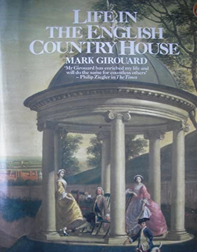 9780140054064-A Life in the English Country House: A Social and Architectural History.