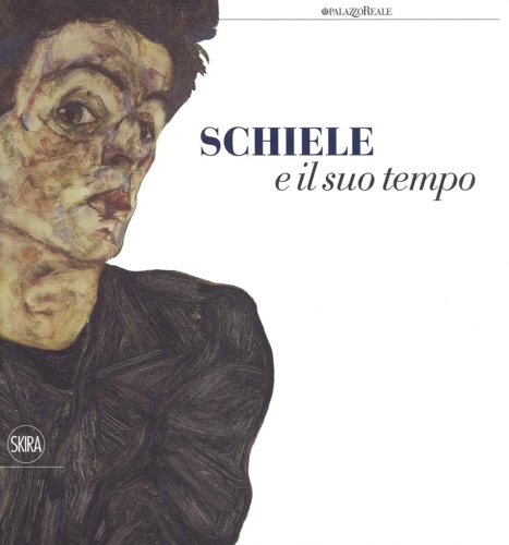 9788857206134-Schiele e il suo tempo.