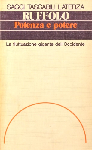 9788842030263-Potena e potere. La fluttuazione gigante dell'Occidente.