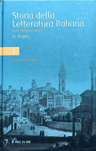 Storia della letteratura italiana.  Dalle Origini a Dante. Le Origini.