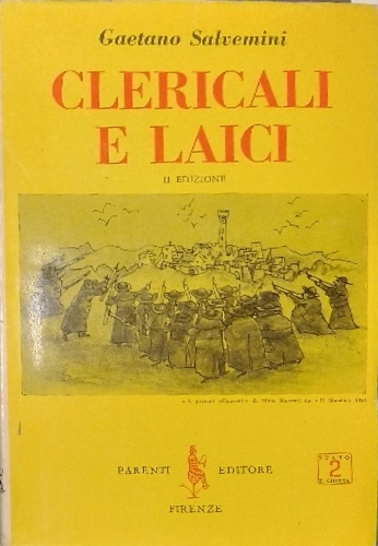 Clericali e laici.