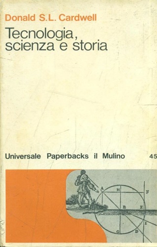 Tecnologia, scienza e storia.