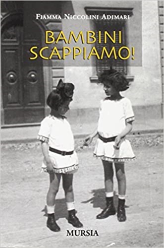 9788842531456-Bambini scappiamo!