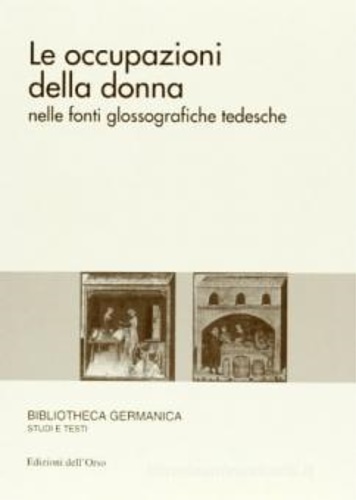 9788876944833-Le occupazioni della donna nelle fonti glossografiche tedesche.