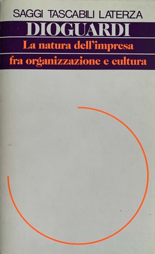 9788842049104-La natura dell'impresa fra organizzazione e cultura.