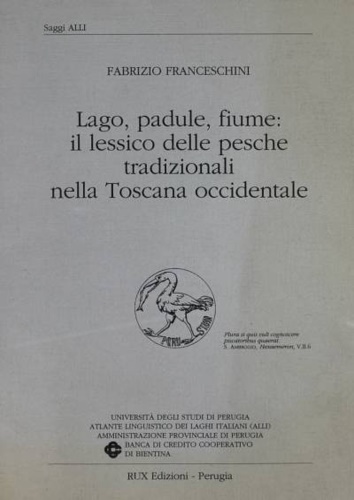 Lago, padule, fiume: il lessico delle pesche tradizionali nella Toscana occident