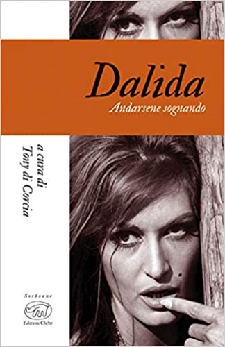 9788867997527-Dalida. Andarsene sognando.