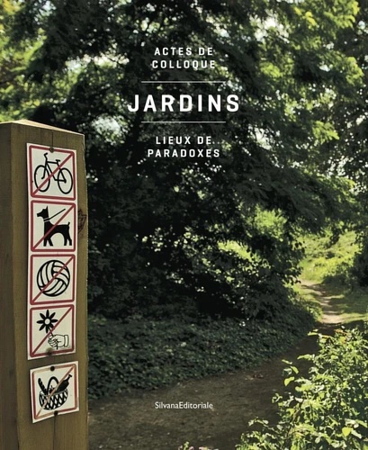 9788836647323-Jardins, lieux de paradoxes.