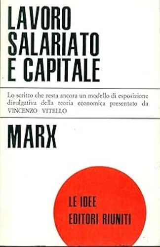 Lavoro salariato e capitale.