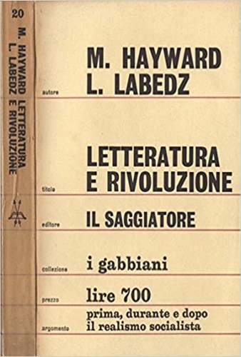 Letteratura e rivoluzione nell'URSS 1917-1962.