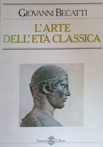 L'arte dell'Età Classica.