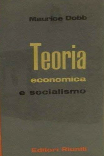 Teoria economica e socialismo.