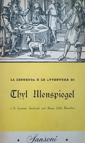 La leggenda e le avventure di Thyl Ulenspiegel e di Lamme Goedzak nel paese dell