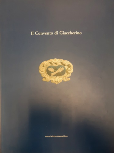 9788886404815-Il convento di Giaccherino.