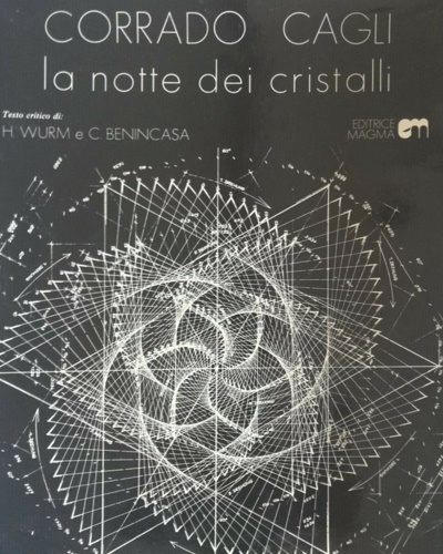 Corrado Cagli. La notte dei cristalli.