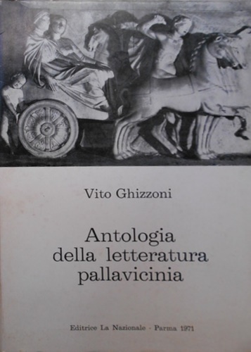 Antologia della letteratura pallavicinia.