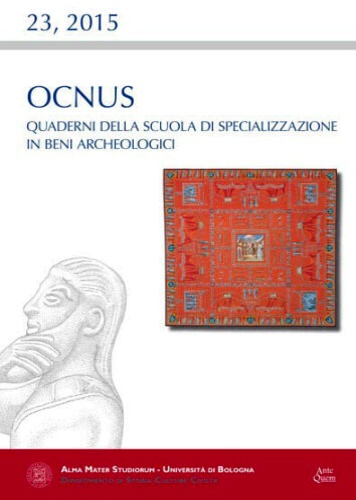 9788878491076-Ocnus. Quaderni della Scuola di Specializzazione in Beni Archeologici, 23, 2015.