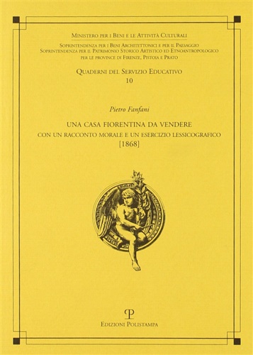 9788883049903-Una casa fiorentina da vendere. Con un racconto morale e un esercizio lessicogra