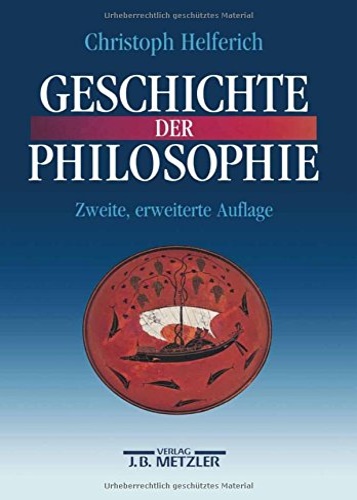 9783476007759-Geschichte der philosophie. Zweite, erweiterte auflage.