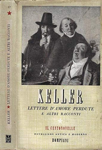 Lettere d'amore perdute e altri racconti.