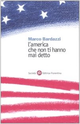 9788860320032-L'America che non ti hanno mai detto.