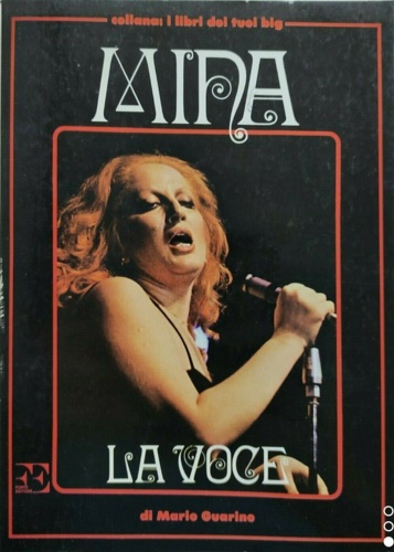 Mina. La voce.