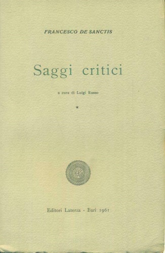 Saggi critici. Vol.I.