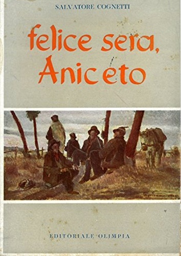 Felice sera, Aniceto.