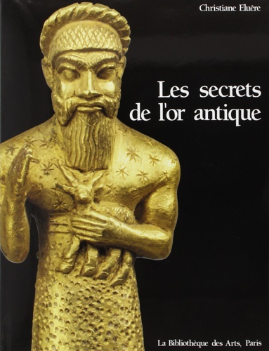 Les secrets de l'or antique: divertissements.