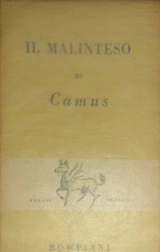 Il malinteso.