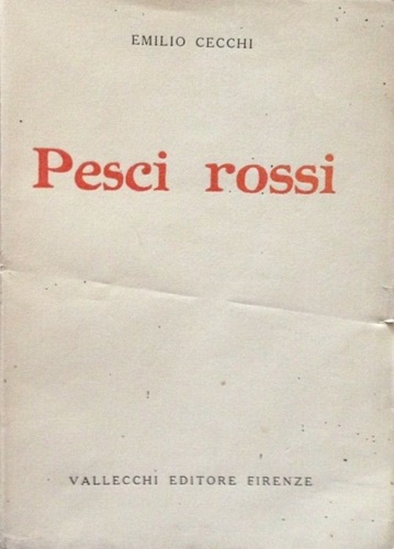 Pesci rossi.