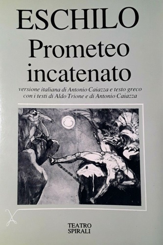 Prometeo incatenato.