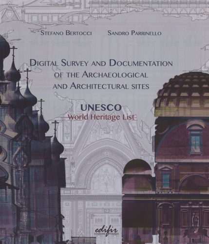 9788879707121-Digital survey and documentation of the archaeological and architectural sities.