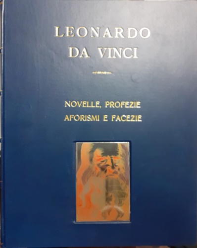 Novelle. Profezie, aforismi e facezie.