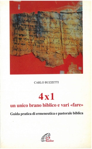 9788831509824-4x1. Un unico brano biblico e vari «fare». Guida pratica di ermeneutica e pastor