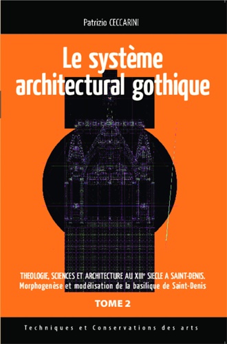 9782336301853-Structure fondatrice gothique: Tome 2:Théologie sciences et architecture au XIII