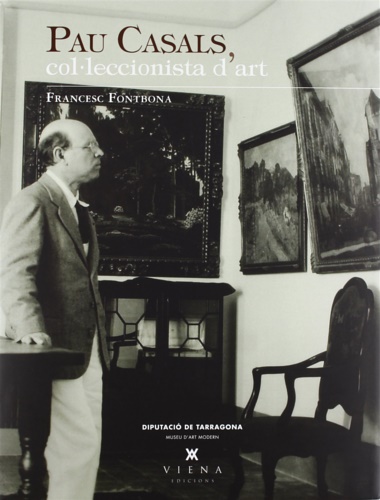 9788483307328-Pau Casals, col·leccionista d'art.