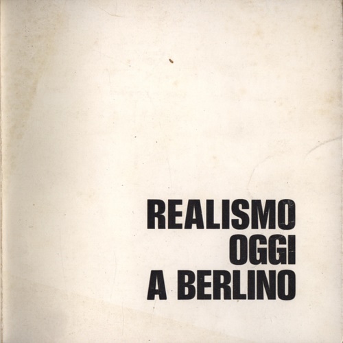 Realismo oggi a Berlino.