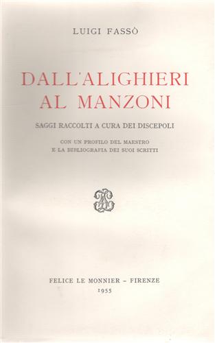 Dall'Alighieri al Manzoni.