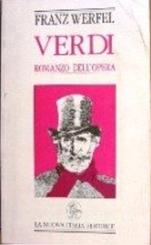 Verdi. Romanzo dell'opera.