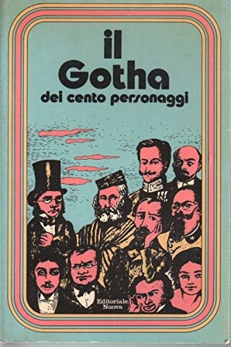 Il Gotha dei cento personaggi.