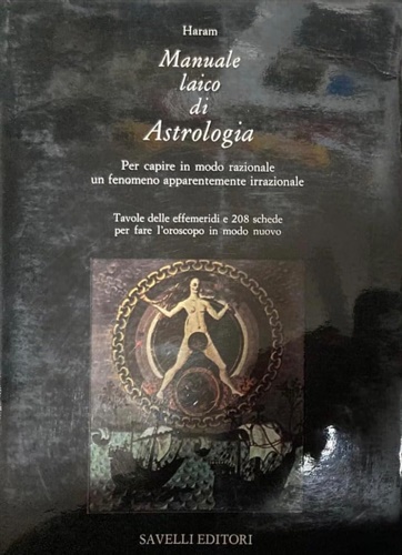 Manuale laico di astrologia.