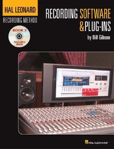 9781423430506-Recording Software & Plug-Ins. Book 3.