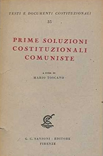 Prime soluzioni costituzionali comuniste.