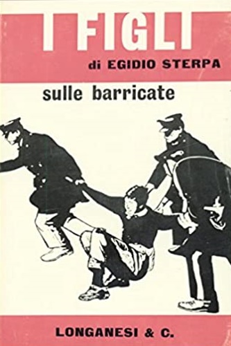 I figli sulle barricate.