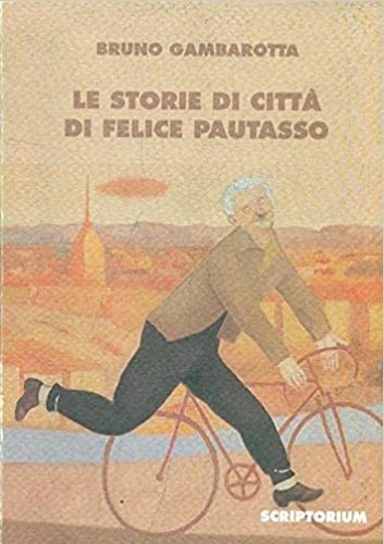 9788845561245-Le storie di città di Felice Pautasso.