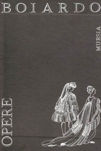 9788842531098-Opere. Contiene: Pastorale. Timone. Lettere. Amorum Libri Tres. Orlando innamora