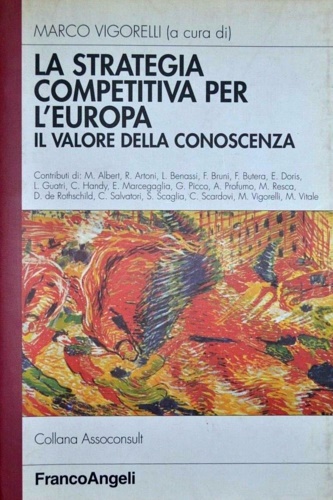 La strategia competitiva per l'Europa. Il valore della conoscenza.