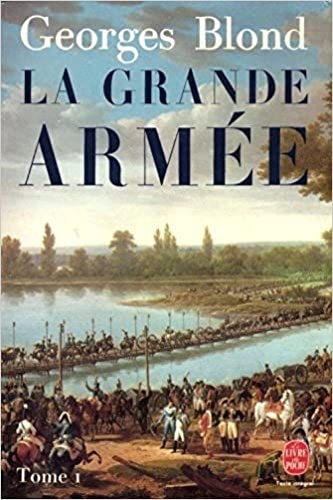 La grande armée 1804-1815.