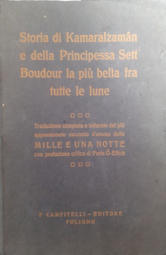 Storia di Kamaralzaman e della principessa Sett Budur,la più bella tra tutte le